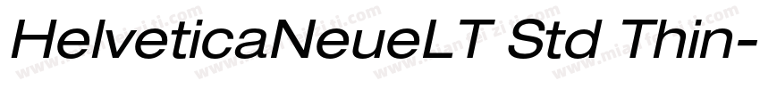 HelveticaNeueLT Std Thin字体转换